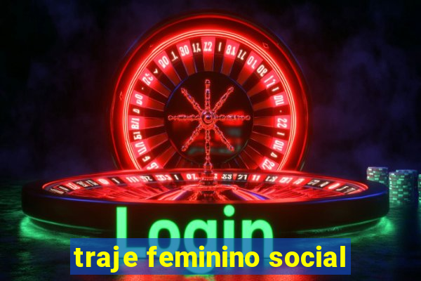 traje feminino social